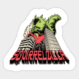 Squirrelzilla Sticker